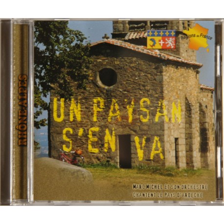 CD " Un Paysan s'en va " *